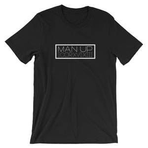 1 Corinthians 16:13 "Man Up" (Roman numerals w/in box) Christian T-Shirt for Men/Unisex