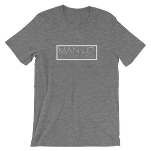 1 Corinthians 16:13 "Man Up" (Roman numerals w/in box) Christian T-Shirt for Men/Unisex